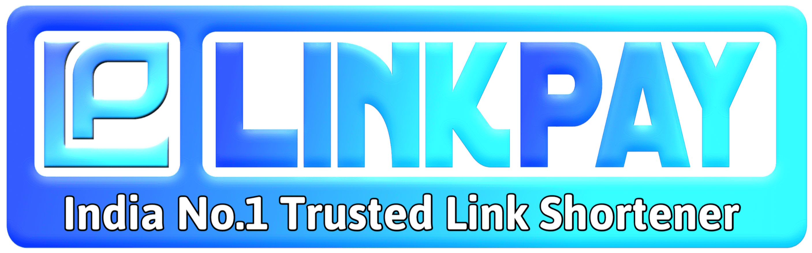 LinkPay India No.1 Trusted Link Shortener